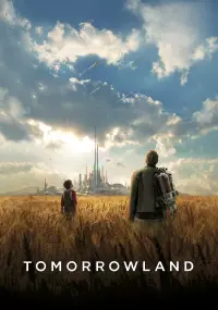 Poster to the movie "Tomorrowland" #31557