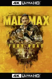 Poster to the movie "Mad Max: Fury Road" #6332