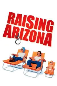 Poster to the movie "Raising Arizona" #124862