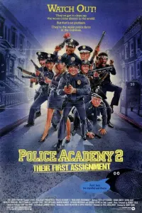 Poster to the movie "Police Academy 2: Their First Assignment" #78046