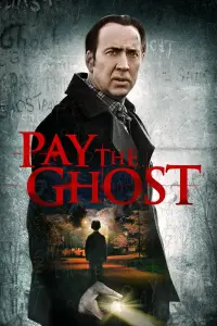 Poster to the movie "Pay the Ghost" #158050