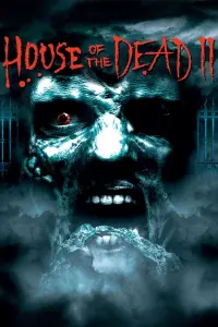 Poster to the movie "House of the Dead 2" #136050