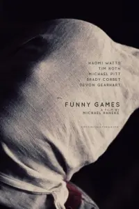 Poster to the movie "Funny Games" #277977