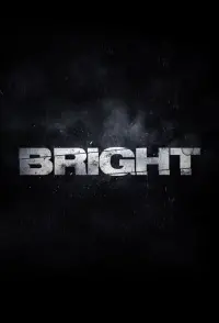 Poster to the movie "Bright" #78395