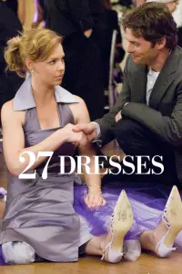 Poster to the movie "27 Dresses" #637302