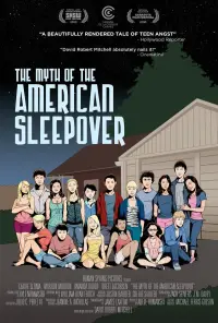 Poster to the movie "The Myth of the American Sleepover" #593976