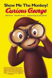 Poster to the movie "Curious George" #285390