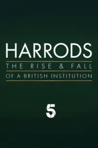 Harrods: The Rise & Fall of a British Institution