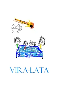 Poster to the movie "Vira-Lata" #577270