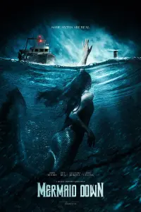 Poster to the movie "Mermaid Down" #134668