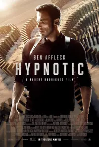 Poster to the movie "Hypnotic" #8207