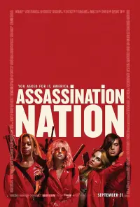 Poster to the movie "Assassination Nation" #293056