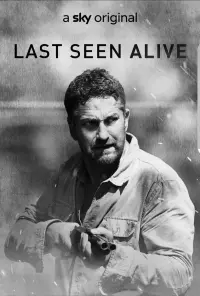 Poster to the movie "Last Seen Alive" #610487