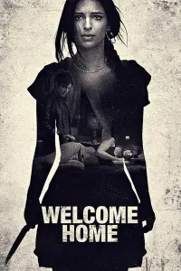 Poster to the movie "Welcome Home" #343491