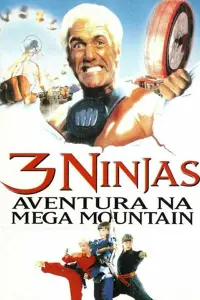 3 Ninjas: High Noon at Mega Mountain