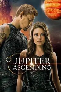 Poster to the movie "Jupiter Ascending" #313470