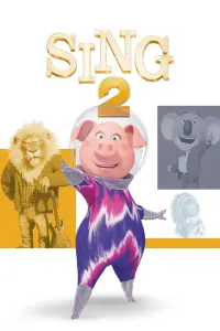 Poster to the movie "Sing 2" #14222