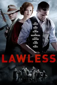 Poster to the movie "Lawless" #83212