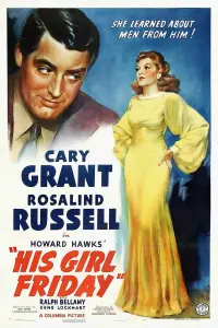 Poster to the movie "His Girl Friday" #112355