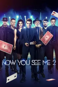 Poster to the movie "Now You See Me 2" #260039