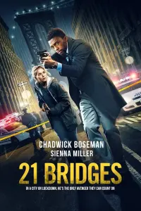 Poster to the movie "21 Bridges" #264901