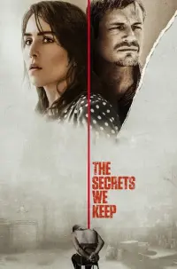 Poster to the movie "The Secrets We Keep" #150596