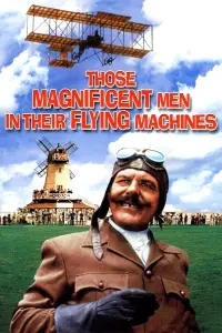 Poster to the movie "Those Magnificent Men in Their Flying Machines or How I Flew from London to Paris in 25 Hours 11 Minutes" #150411