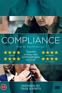 Poster to the movie "Compliance" #288318