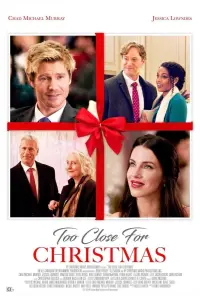 Poster to the movie "Too Close for Christmas" #398902