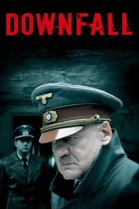 Poster to the movie "Downfall" #105818