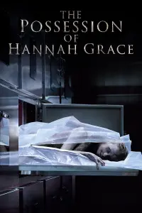 Poster to the movie "The Possession of Hannah Grace" #322310