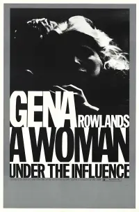 Poster to the movie "A Woman Under the Influence" #187143