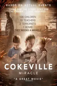 Poster to the movie "The Cokeville Miracle" #339465