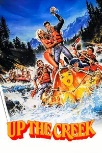 Poster to the movie "Up the Creek" #357703