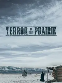 Poster to the movie "Terror on the Prairie" #33699