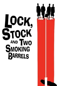 Poster to the movie "Lock, Stock and Two Smoking Barrels" #177723