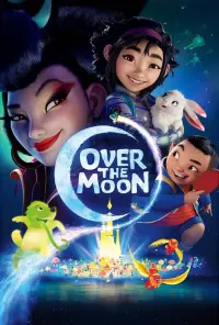 Poster to the movie "Over the Moon" #63249