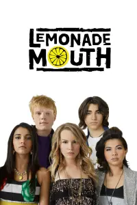 Poster to the movie "Lemonade Mouth" #215281