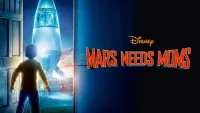 Backdrop to the movie "Mars Needs Moms" #93762