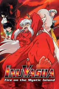 Poster to the movie "Inuyasha the Movie 4: Fire on the Mystic Island" #112633