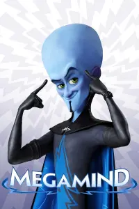 Poster to the movie "Megamind" #442763