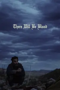 Poster to the movie "There Will Be Blood" #330309