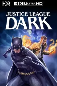 Poster to the movie "Justice League Dark" #136895