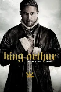 Poster to the movie "King Arthur: Legend of the Sword" #26509