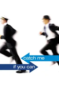 Poster to the movie "Catch Me If You Can" #25232