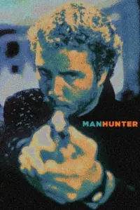 Poster to the movie "Manhunter" #244883