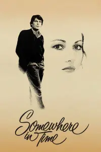 Poster to the movie "Somewhere in Time" #210625