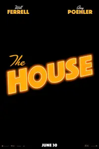 Poster to the movie "The House" #351291