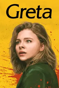 Poster to the movie "Greta" #102927