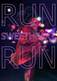 Poster to the movie "Run Sweetheart Run" #119454